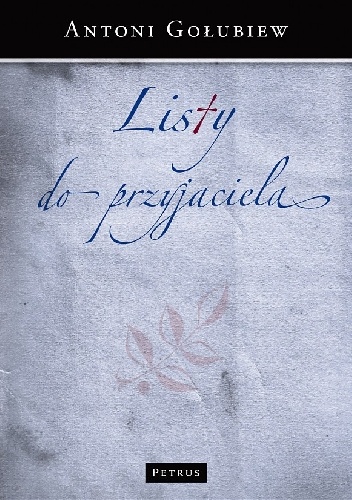 Okładka: Antoni Gołubiew - List do przyjaciela