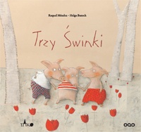 Okładka: Raquel Méndez - Trzy świnki