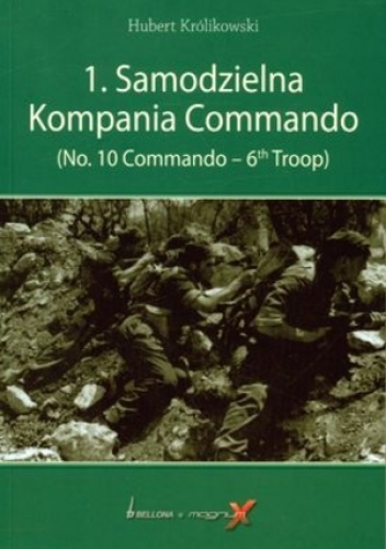 Okładka: Hubert Królikowski - 1. Samodzielna Kompania Commando