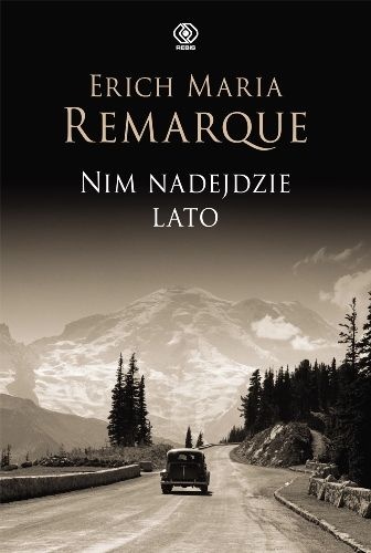 Okładka: Erich Maria Remarque - Nim nadejdzie lato