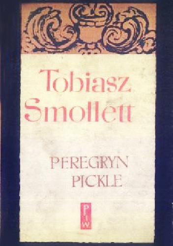 Okładka: Tobias Smollett - Peregryn Pickle. T. 2