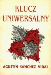 Okładka: Agustín Sánchez Vidal - Klucz uniwersalny