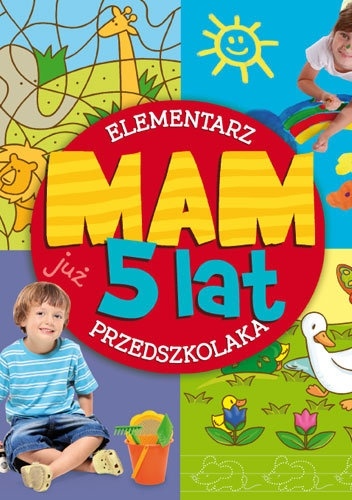 Okładka: Renata Wiącek - Mam już 5 lat. Elementarz przedszkolaka