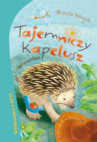 Okładka: Mariusz Niemycki - Tajemniczy kapelusz i inne opowiadania