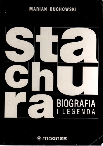 Okładka: Marian Buchowski - Edward Stachura. Biografia i legenda