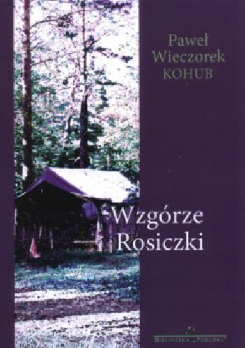 Okładka: Paweł Wieczorek - Wzgórze Rosiczki