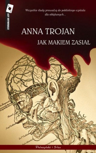 Okładka: Anna Trojan - Jak makiem zasiał