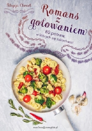 Okładka: Patrycja Chmiel - Romans z gotowaniem