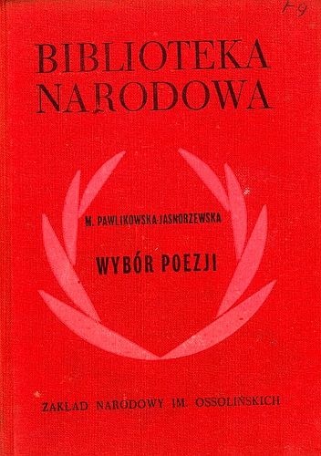 Okładka: Maria Pawlikowska-Jasnorzewska - Wybór poezji