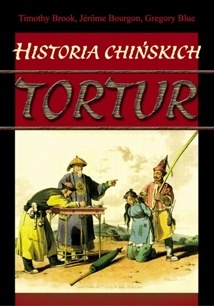 Okładka: Gregory Blue - Historia chińskich tortur