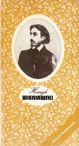 Okładka: Edmund Grabkowski - Henryk Wieniawski