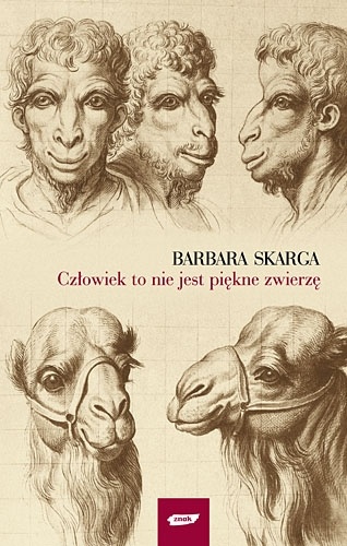 Okładka: Barbara Skarga - Człowiek to nie jest piękne zwierzę