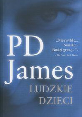 Okładka: Phyllis Dorothy James - Ludzkie dzieci