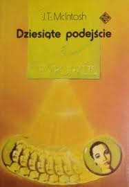 Okładka: J. T. McIntosh - Dziesiąte podejście