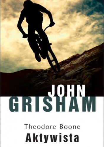 Okładka: John Grisham - Aktywista