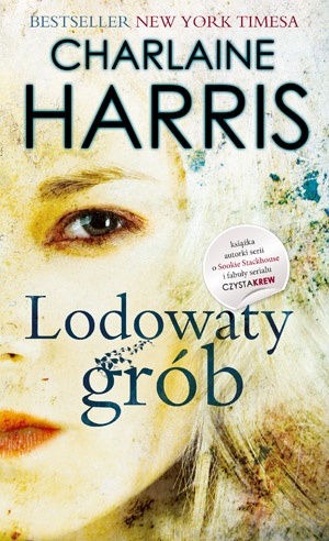 Okładka: Charlaine Harris - Lodowaty grób