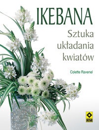Okładka: Colette Ravenel - Ikebana