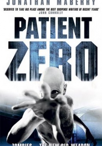 Okładka: Jonathan Maberry - Patient Zero