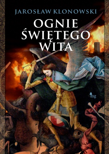 Okładka: Jarosław Klonowski - Ognie Świętego Wita