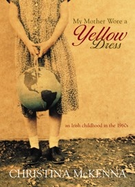 Okładka: Christina McKenna - My mother wore a yellow dress