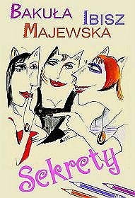 Okładka: Hanna Bakuła - Sekrety