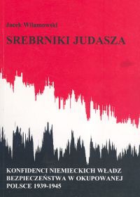 Okładka: Jacek Wilamowski - Srebrniki Judasza