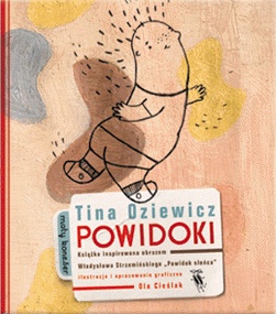 Okładka: Tina Oziewicz - Powidoki