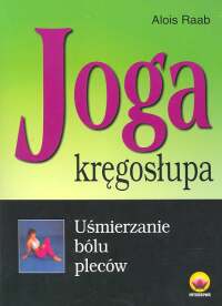 Okładka: Alois Raab - Joga kręgosłupa