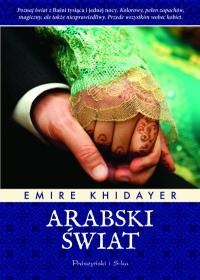 Emire Khidayer - Arabski świat