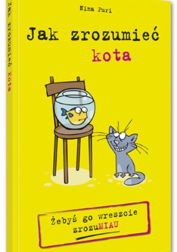 Okładka: Nina Puri - Jak zrozumieć kota
