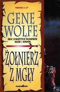 Okładka: Gene Wolfe - Żołnierz z mgły