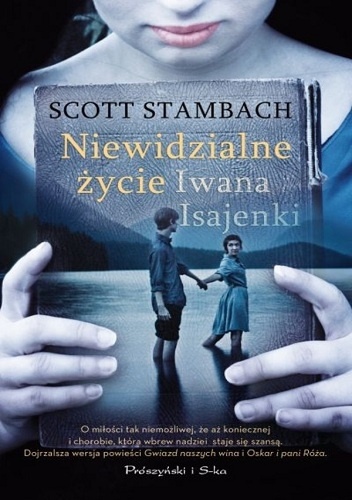 Okładka: Scott Stambach - Niewidzialne życie Iwana Isajenki