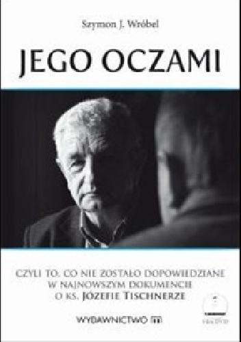 Okładka: Szymon J. Wróbel - Jego oczami