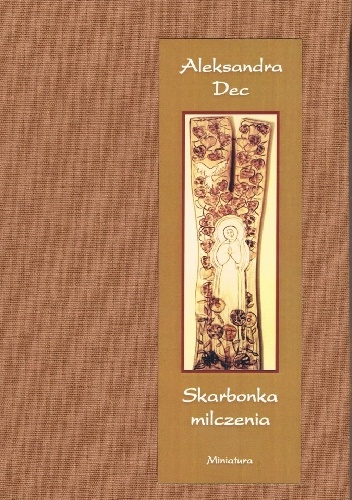 Okładka: Aleksandra Dec - Skarbonka milczenia