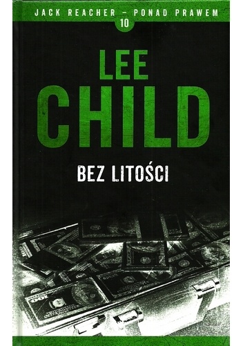 Okładka: Lee Child - Bez litości