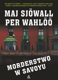 Okładka: Per Wahlöö - Morderstwo w Savoyu