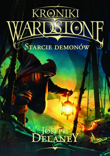 Okładka: Joseph Delaney - Starcie demonów