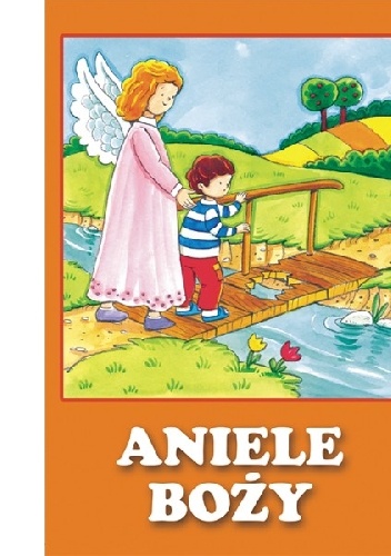 Okładka:  autor nieznany - Aniele Boży