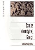 Okładka: Ewdoksia Papuci-Władyka - Sztuka starożytnej Grecji