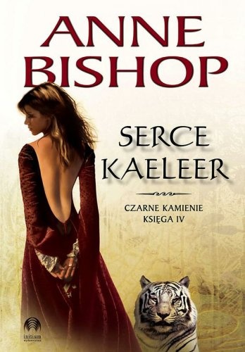 Okładka: Anne Bishop - Serce Kaeleer