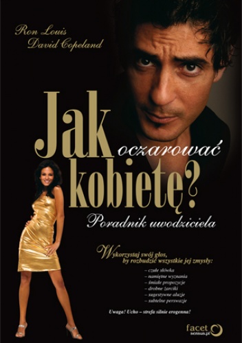 Okładka: Ron Louis - Jak oczarować kobietę? Poradnik uwodziciela