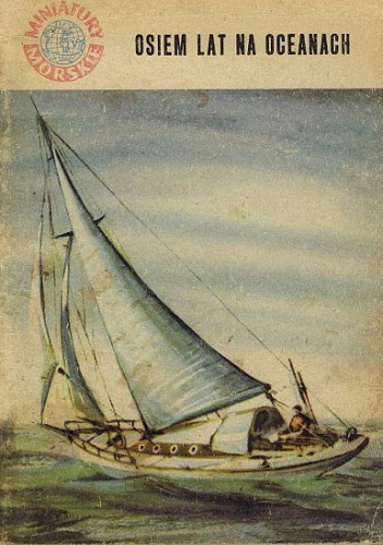 Okładka: Julian Czerwiński - Osiem lat na oceanach
