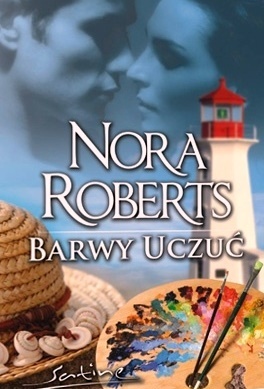 Okładka: Nora Roberts - Barwy uczuć