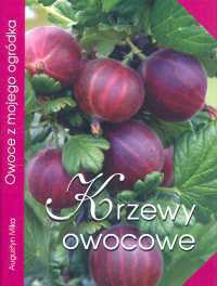 Okładka: Augustyn Mika - Krzewy owocowe