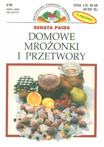 Okładka: Renata Pacer - Domowe mrożonki i przetwory