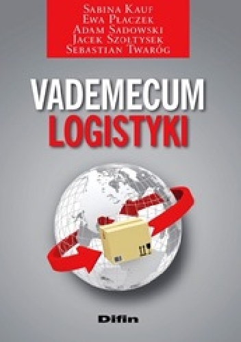 Okładka: Jacek Szołtysek - Vademecum logistyki