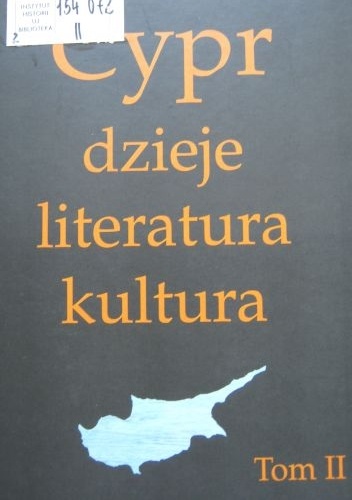 Okładka: Małgorzata Borowska - Cypr: dzieje, literatura, kultura. Tom II
