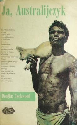 Okładka: Douglas Lockwood - Ja, Australijczyk