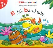 Okładka: Małgorzata Strzałkowska - B jak barakuda