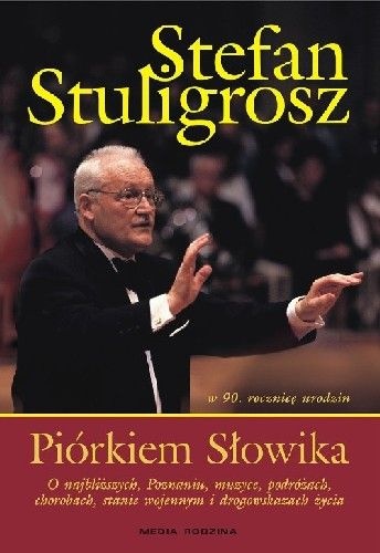 Okładka: Stefan Stuligrosz - Piórkiem słowika